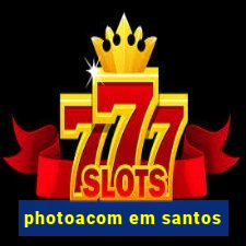 photoacom em santos